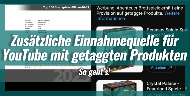Zusätzliche Einnahmequelle für YouTube mit getaggten Produkten - So geht's!